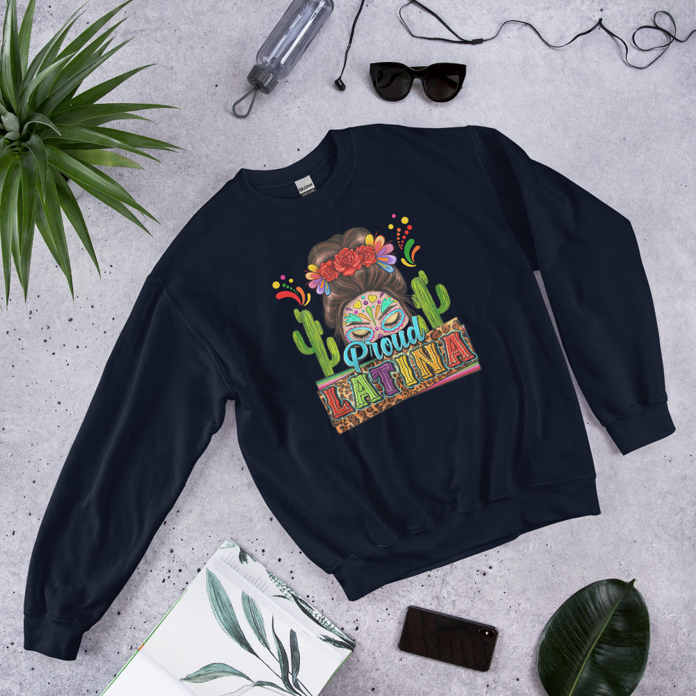 Proud latina Unisex Sweatshirt